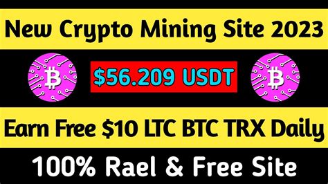 New Crypto Mining Site 2023 New Mining App 2023 Free Crypto Mining