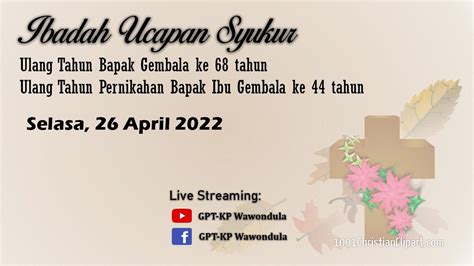 Ibadah Syukuran Ulang Tahun Bapak Gembala GPT KP Wawondula Selasa 26