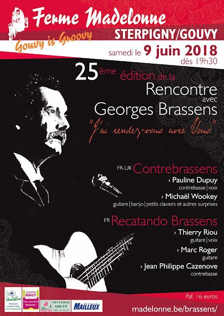 Georges Brassens Par Les Routes Du Printemps 25ème Rencontre Autour De Brassens à Gouvy