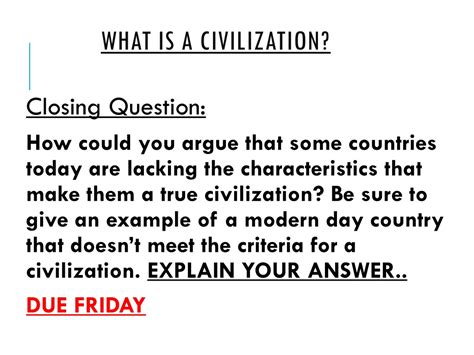 Ppt The Characteristics Of A Civilization Powerpoint Presentation