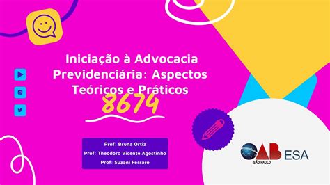 01 Iniciação à Advocacia Previdenciária Aspectos Teóricos E