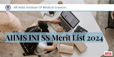 AIIMS INI SS Merit List 2024 Out For January Session