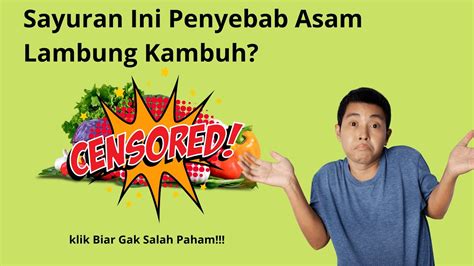 Sayuran Yang Tidak Boleh Dimakan Penderita Asam Lambung Apa Saja