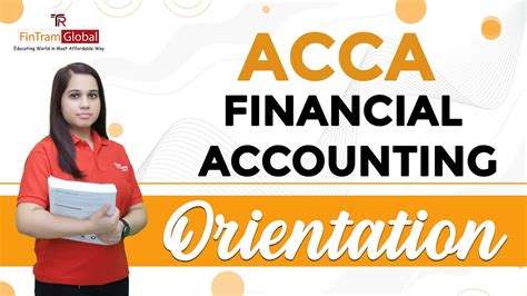 Acca Fa Orientation Acca Fa Syllabus Acca Financial Accounting