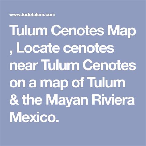 Tulum Cenotes Map , Locate cenotes near Tulum Cenotes on a map of Tulum & the Mayan Riviera ...