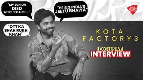 Kota Factory 3 Interview Jitendra Kumar On Jeetu Bhaiya IIT