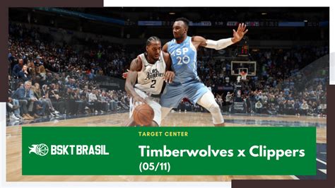 Onde Assistir Timberwolves X Clippers Nba Hoje 0511 Ao Vivo