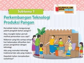 Teknologi Pangan Kelas 3 SD Mentahan Edit PPT