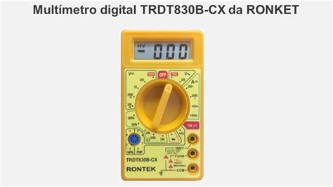 Como funciona o multímetro digital na prática