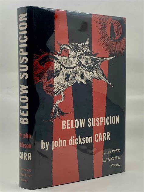 Below Suspicion By John Dickson Carr Very Good Hardcover 1949 First Edition Zach The