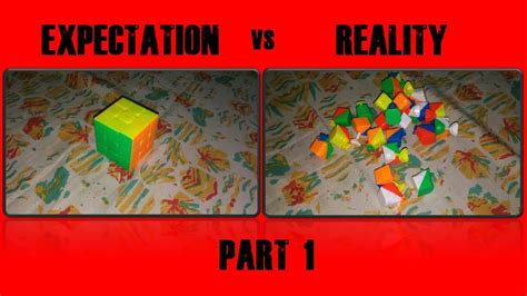 Cubing Expectations Vs Reality Youtube