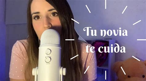 Asmr Tu Novia CariÑosa Te Cuida Roleplay Youtube