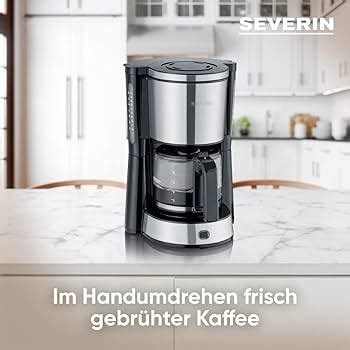 Glanz Lame Diplomatische Fragen Severin Kaffeemaschine Ka 4822