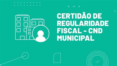 Emitir Certid O De Regularidade Fiscal Cnd Gov Br Hpg