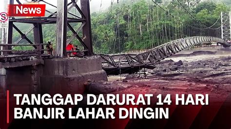 Banjir Lahar DIngin Pemkab Lumajang Tetapkan Tanggap Darurat 14 Hari