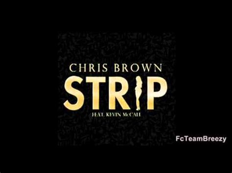 Chris Brown Feat Kevin McCall Strip YouTube