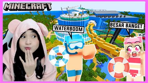 Liburan Ke Waterboom Terbesar Di Minecraft Bangboygamingyt Youtube