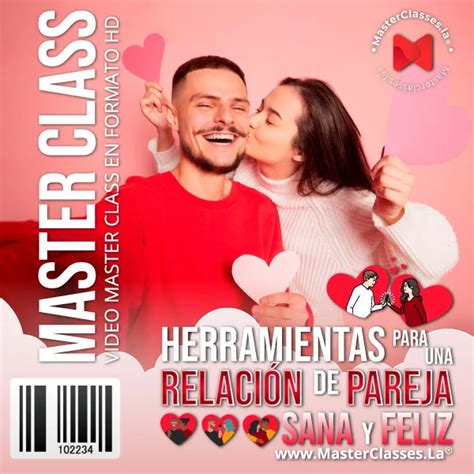 Herramientas para una Relación de Pareja Sana y Feliz Descuento 50