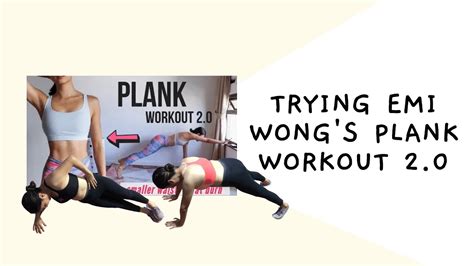 Trying Emi Wongs Plank Workout 20 Youtube