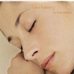 J Y Crois Encore Song Lyrics And Music By Lara Fabian Arranged By Pop