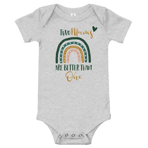 Two Mums Are Better Than One Lesbian Mum Baby Bodysuit Etsy