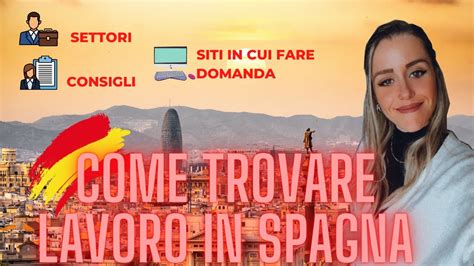 Quali Sono I Lavori Più Richiesti In Spagna Studio Deva
