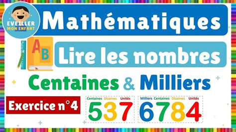 Lire Les Nombres Milliers Et Centaines Exercice N4 YouTube