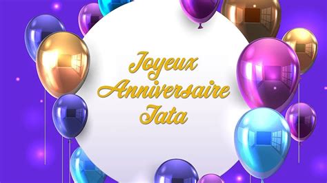 Joyeux Anniversaire Tata Youtube