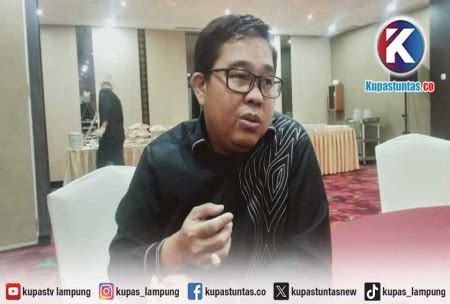 Kupas Tuntas Penetapan Anggota Dprd Provinsi Lampung