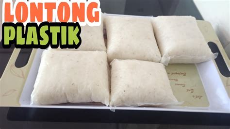 Cara Membuat Lontong Plastik Mudah Dan Praktis Untuk Lebaran Bisa