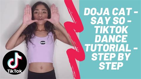 Doja Cat Say So Tutorial Tik Tok The Say So Dance By Doja Cat Hot Sex Picture