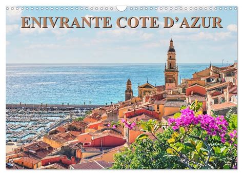 Enivrante C Te D Azur Calendrier Mural Din A Vertical