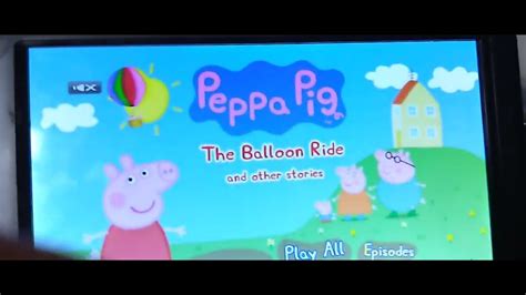 Peppa Pig Balloon Ride Dvd Menu Walkthrough Youtube