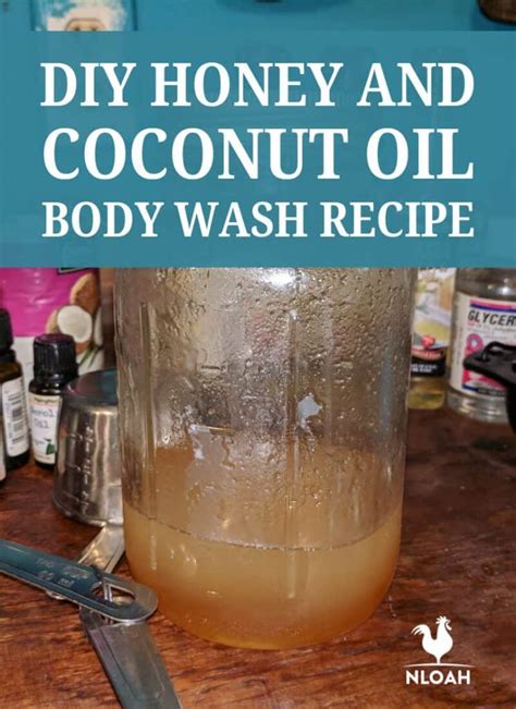 DIY Honey and Coconut Oil Body Wash Recipe