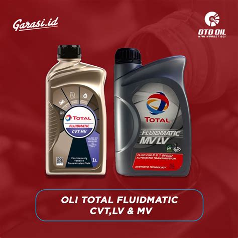 Jual Oli Total Fluidmatic Cvt Lv Mv Garasi Id