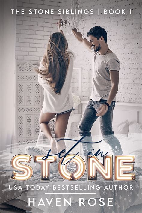 Set in Stone: The Stone Siblings, Book One by Haven Rose | Goodreads