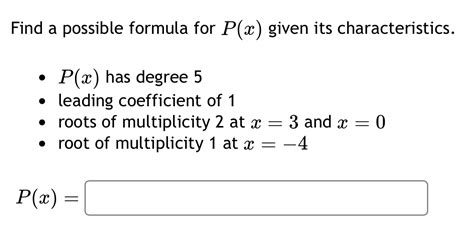 Solved Find A Possible Formula For Px Given Its Characteristics Px