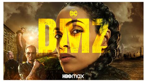 El Estreno De La Miniserie Dmz En Hbo Max Ser Por Todo Lo Alto