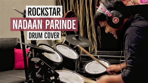 Rockstar Nadaan Parinde Drum Cover Parth Saini Roland TD 1 DMK