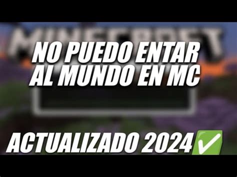 Soluci N Al Error Al Entrar Crear Un Mundo En Minecraft Youtube