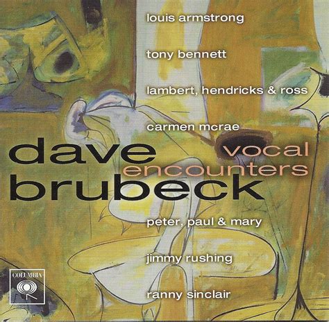 Dave Brubeck Vocal Encounters 2001 Brubeck Was Great When