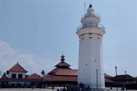 Wisata Paling Terkenal Di Tanah Jawara Sejarah Masjid Agung Banten