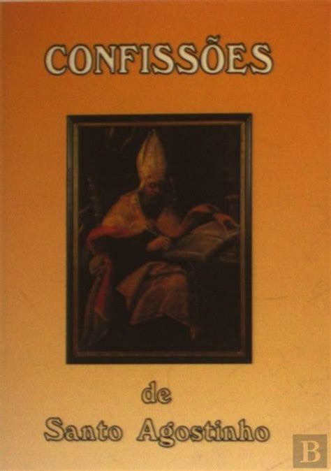 Confiss Es Santo Agostinho Livro Bertrand