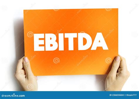 Ebitda Earnings Before Interest Taxes Depreciation And Amortization Acronym Text On Card