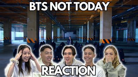 Crazy Bts Not Today Official Mv Reaction Youtube