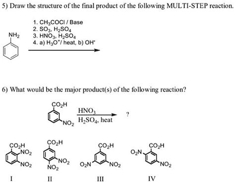 5 Draw The Final Product Of The Following Multi Step Reaction6 What