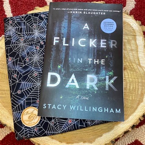 A Flicker In The Dark By Stacy Willingham Librarian Laura