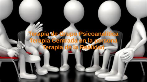 Terapia De Grupo Psicoanal Tica Terapia Centrada En El Grup By William