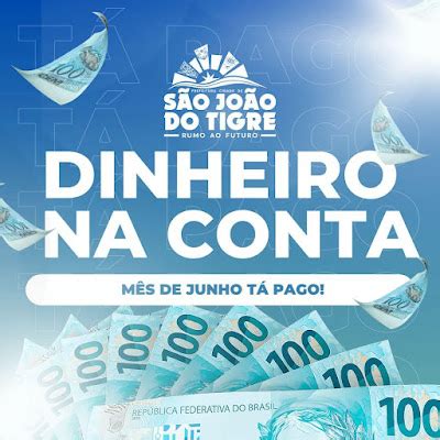 Prefeitura De S O Jo O Do Tigre Efetua Pagamento Dos Servidores