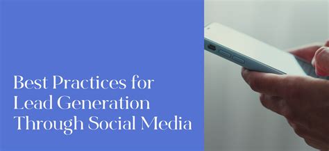 Best Practices For Lead Generation Through Social Media Buzzshift